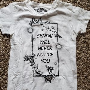 Senpai will never notice you anime white tee